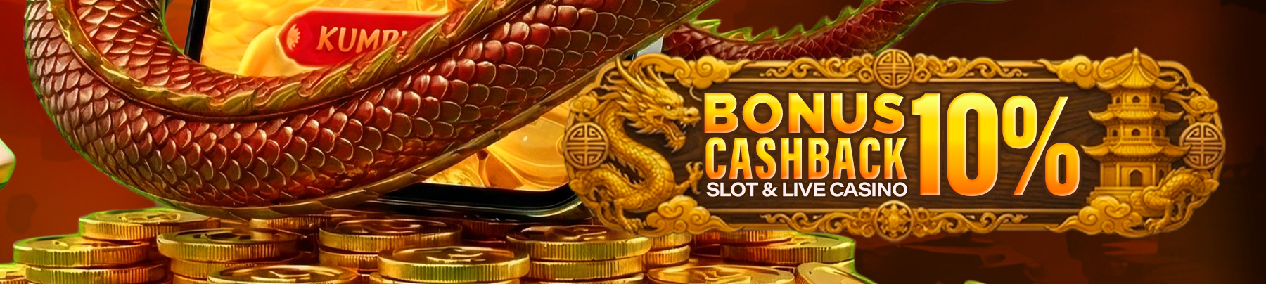 BONUS CASHBACK 10% (SLOT, TEMBAK IKAN, LIVEGAMES)